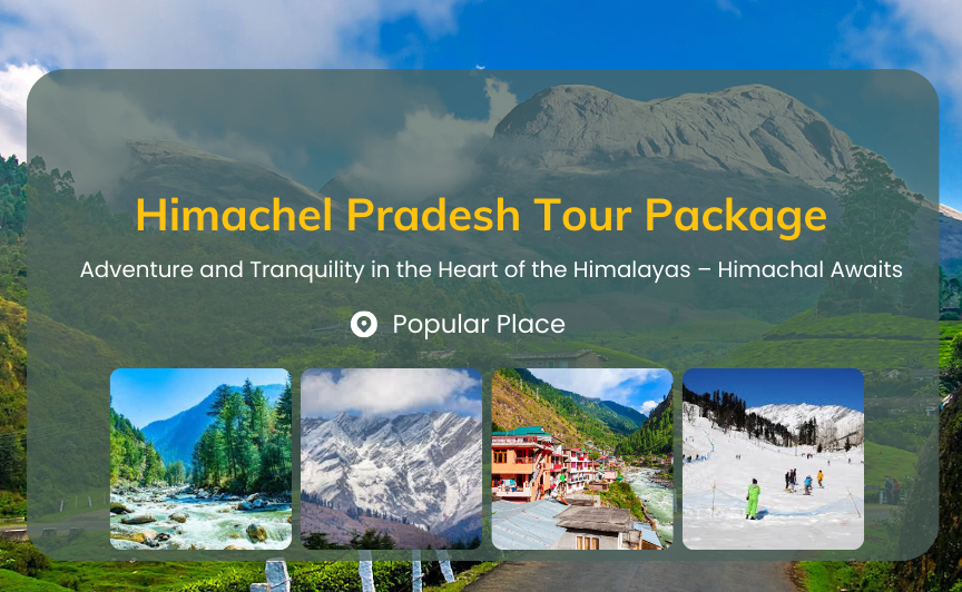 Himachal Pradesh Tour Packages